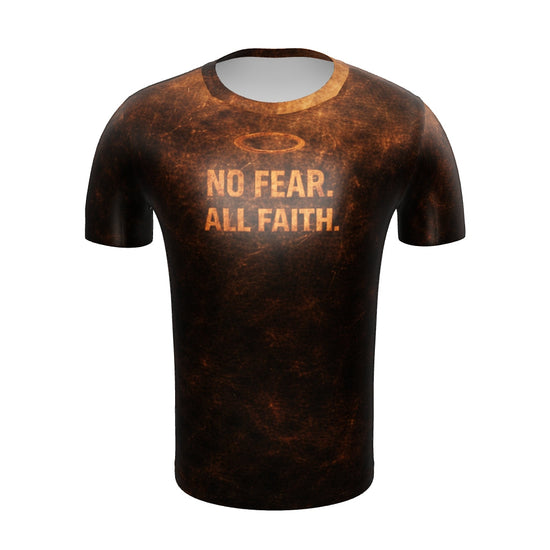 No Fear All Faith - Men’s T-Shirt