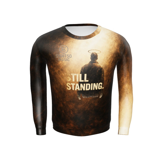 Still Standing - Unisex Sweatshirt
